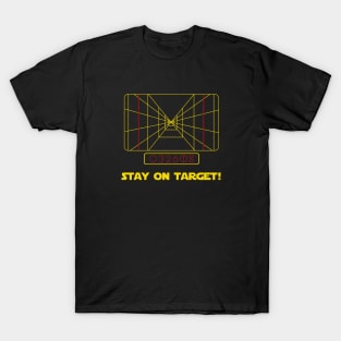 stay on target! T-Shirt